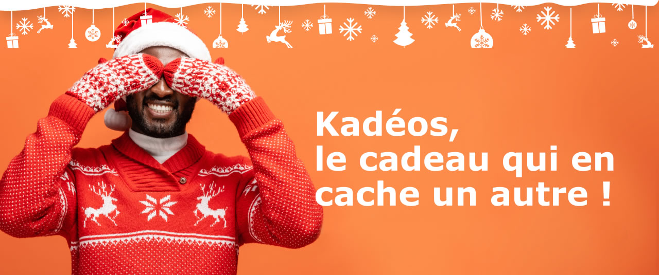 Kadéos, le cadeau qui en cache un autre !